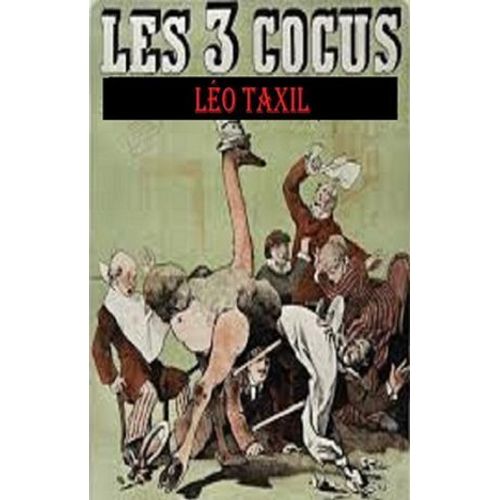 Les Trois Cocus