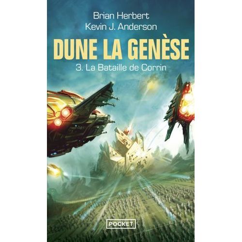 Dune, La Genèse - Tome 3 La Bataille De Corrin