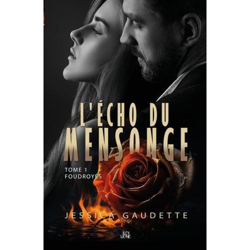 L'écho Du Mensonge