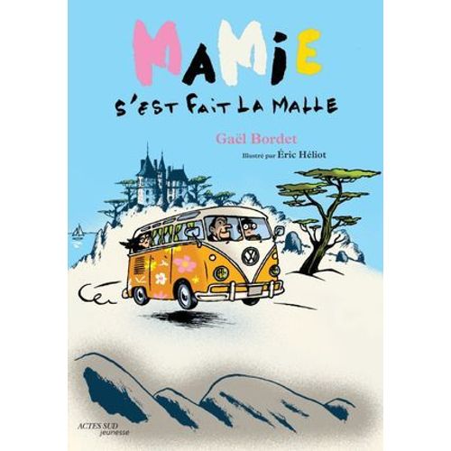 Mamie S'est Fait La Malle