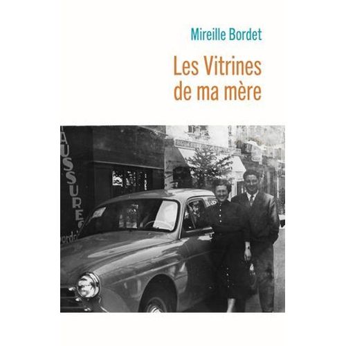Les Vitrines De Ma Mère