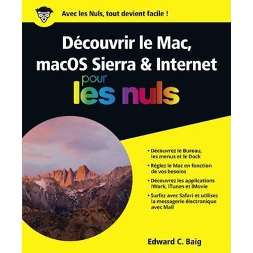 Découvrir Le Mac, Macos Sierra & Internet Pour Les Nuls