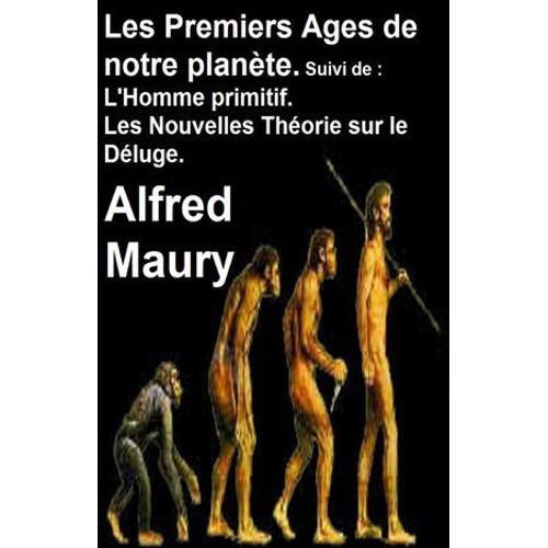 Les Premiers Ages De Notre Planète