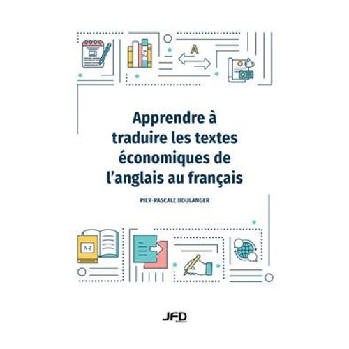 Apprendre À Traduire Les Textes Économiques De L'anglais Au Français