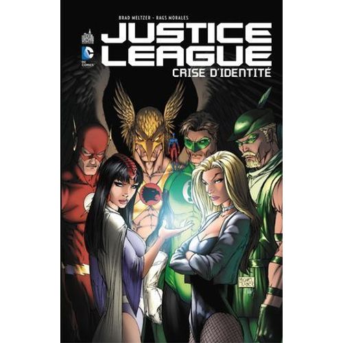 Justice League - Crise D'identité - Intégrale