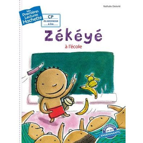 Premières Lectures Cp2 Zékéyé - Zékéyé À L'école