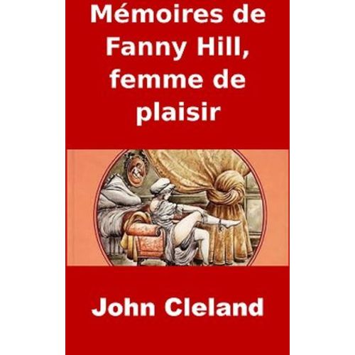 Mémoires De Fanny Hill, Femme De Plaisir