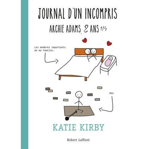 Journal D'un Incompris - Archie Adams, 2 Ans 1/4