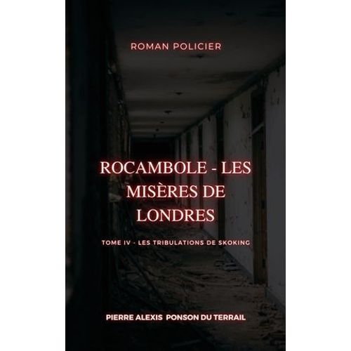 Rocambole - Les Misères De Londres