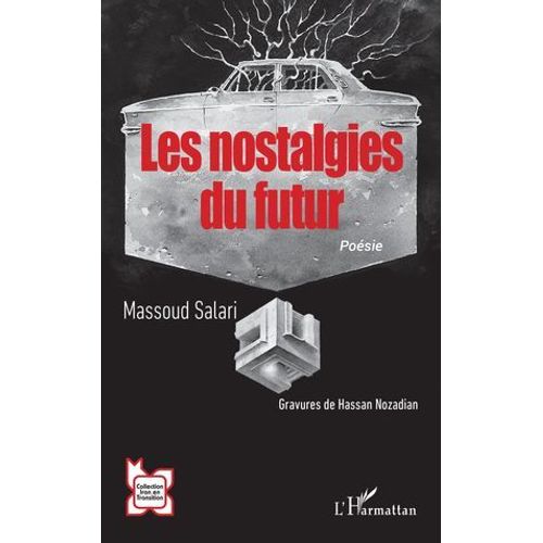 Les Nostalgies Du Futur