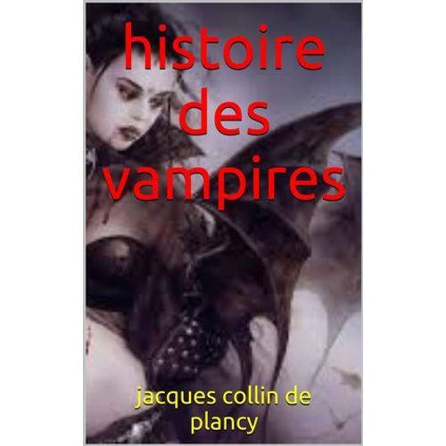 Histoire Des Vampires