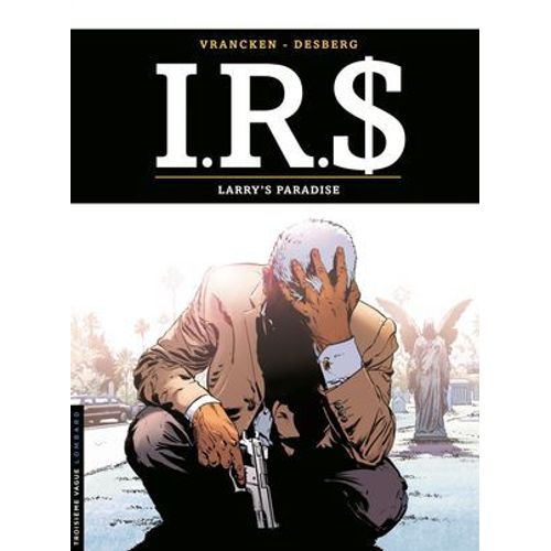 I.R.$. - Tome 17 - Larry's Paradise
