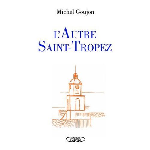 L'autre Saint-Tropez