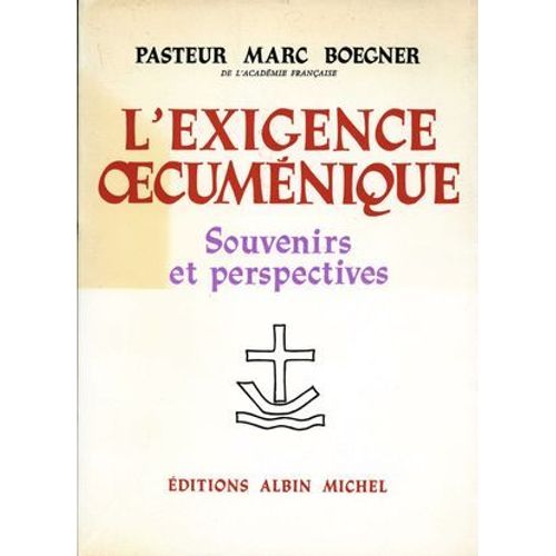 L'exigence Oecuménique