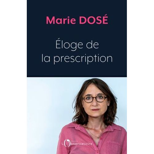 Éloge De La Prescription