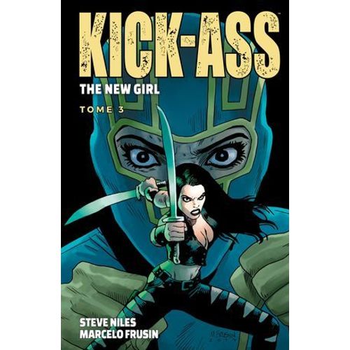 Kick-Ass - The New Girl T03