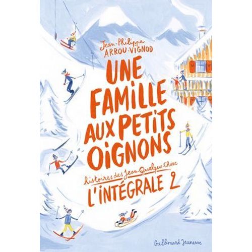Une Famille Aux Petits Oignons (L'intégrale 2)