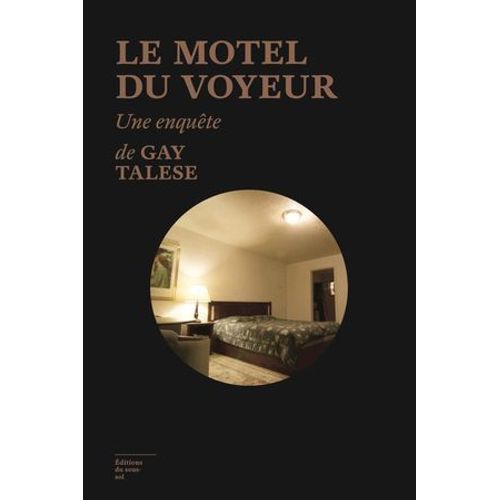 Le Motel Du Voyeur