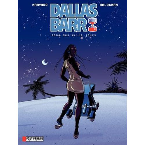 Dallas Barr - Tome 5 - Anna Des Mille Jours