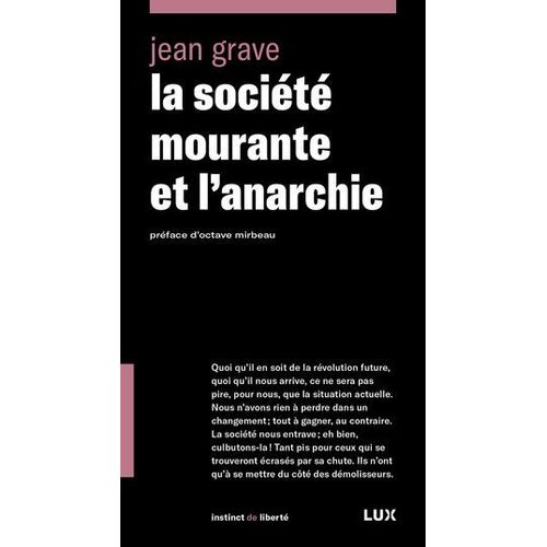 La Société Mourante Et L'anarchie