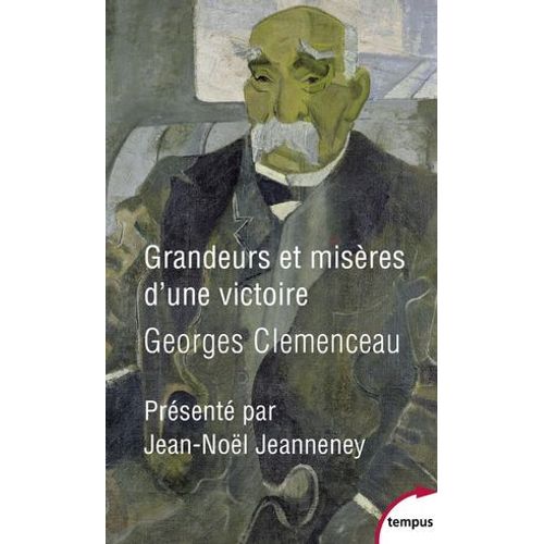 Grandeurs Et Misères D'une Victoire