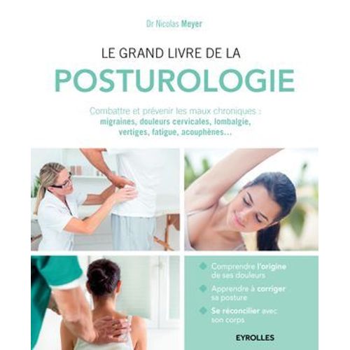Le Grand Livre De La Posturologie
