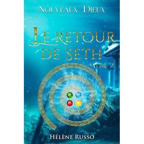 Le Retour De Seth
