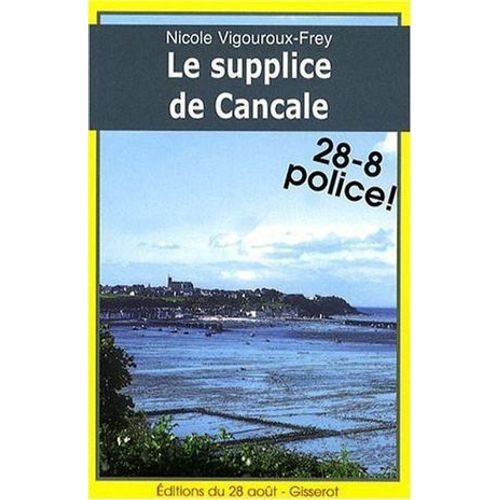 Le Supplice De Cancale