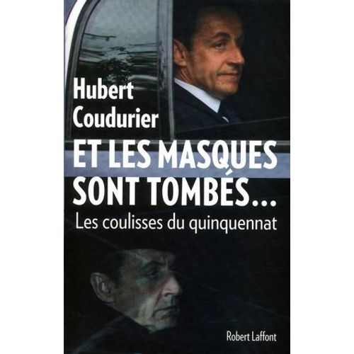 Et Les Masques Sont Tombés