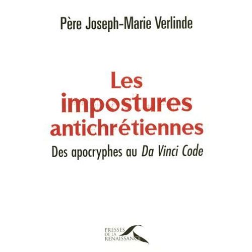 Les Impostures Antichrétiennes