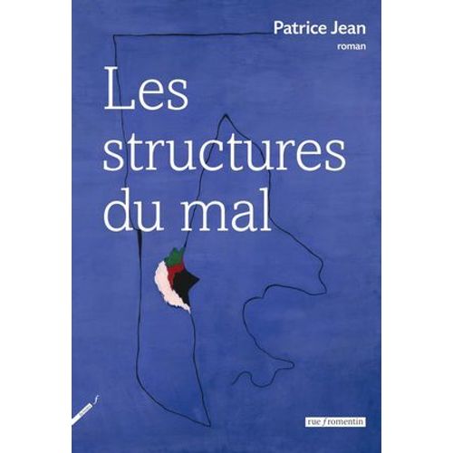 Les Structures Du Mal
