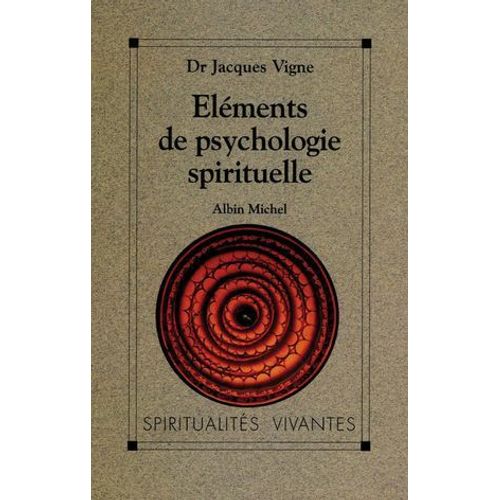 Éléments De Psychologie Spirituelle