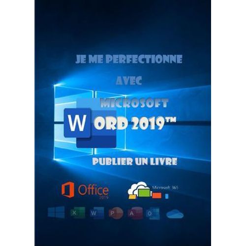 Publier Un Livre Avec Microsoft Word 2019