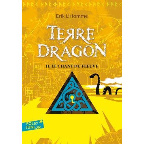 Terre-Dragon (Tome 2) - Le Chant Du Fleuve