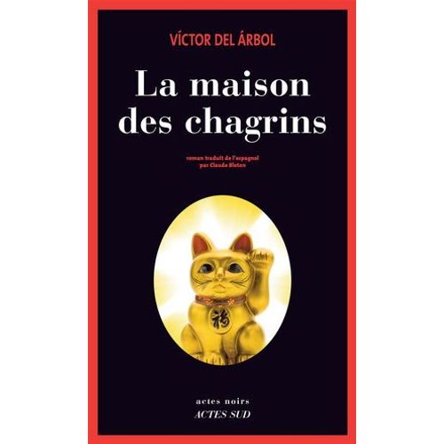 La Maison Des Chagrins