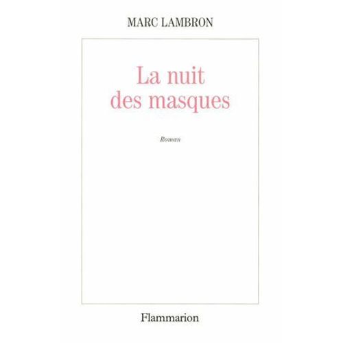 La Nuit Des Masques