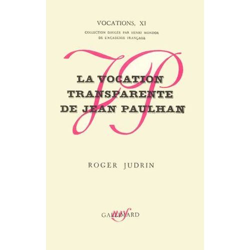 La Vocation Transparente De Jean Paulhan