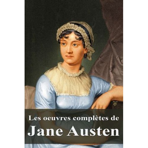 Les Oeuvres Complètes De Jane Austen