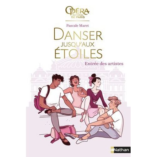 Danser Jusqu'aux Étoiles - Tome 1 Entrée Des Artistes