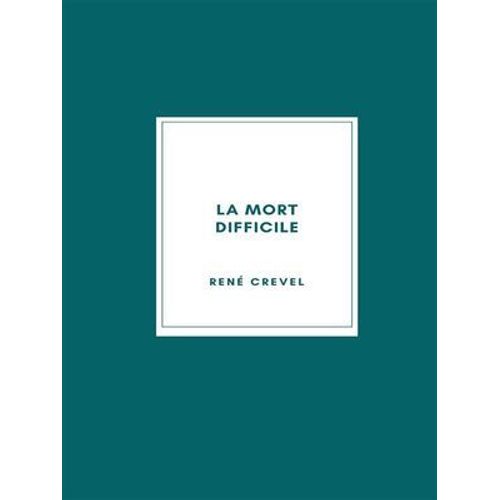 La Mort Difficile