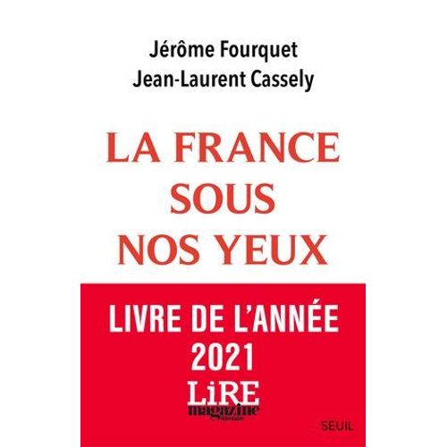 La France Sous Nos Yeux.
