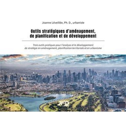 Outils Stratégiques D'aménagement, De Planification Et De Développement
