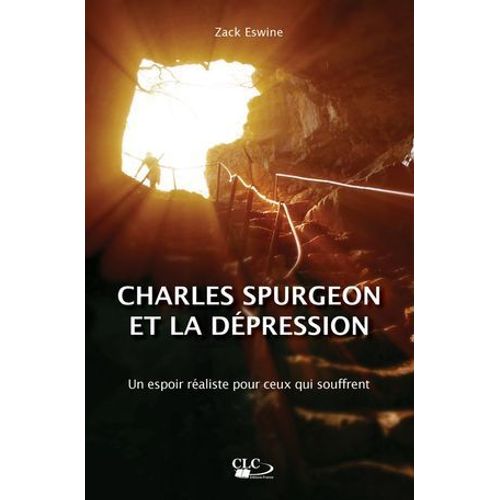 Charles Spurgeon Et La Dépression