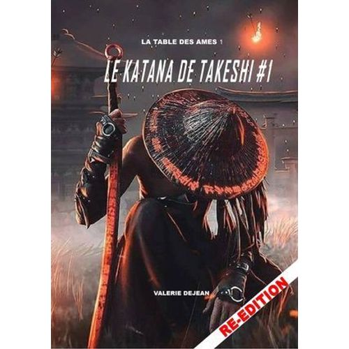 Le Katana De Takeshi 1