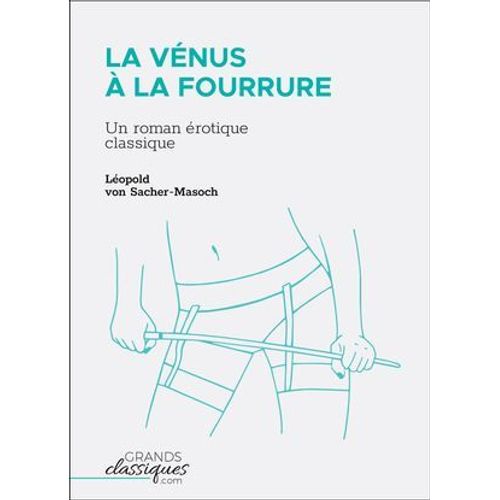 La Vénus À La Fourrure