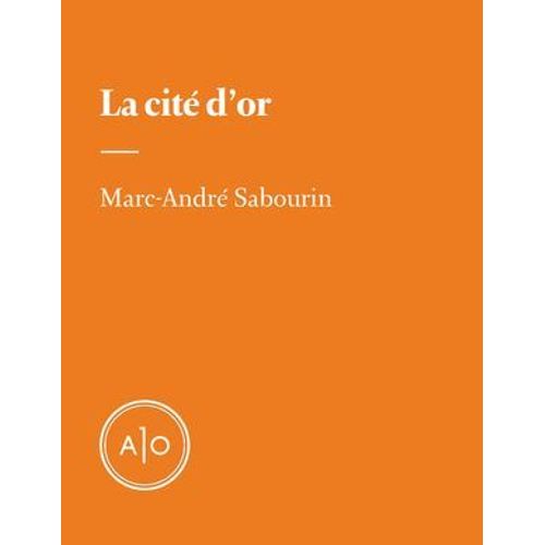 La Cité D'or