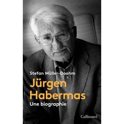 Jürgen Habermas. Une Biographie