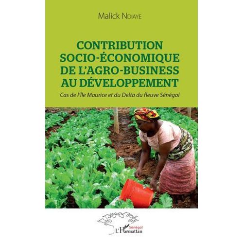 Contribution Socio-Économique De L'agro-Business Au Développement