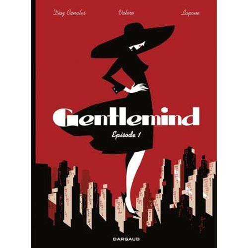Gentlemind - Tome 1