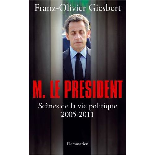 Monsieur Le Président